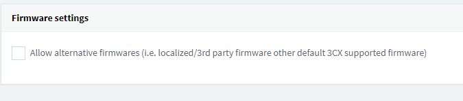 Gebruik alternatieve firmware voor 3CX V15.5 Update 4